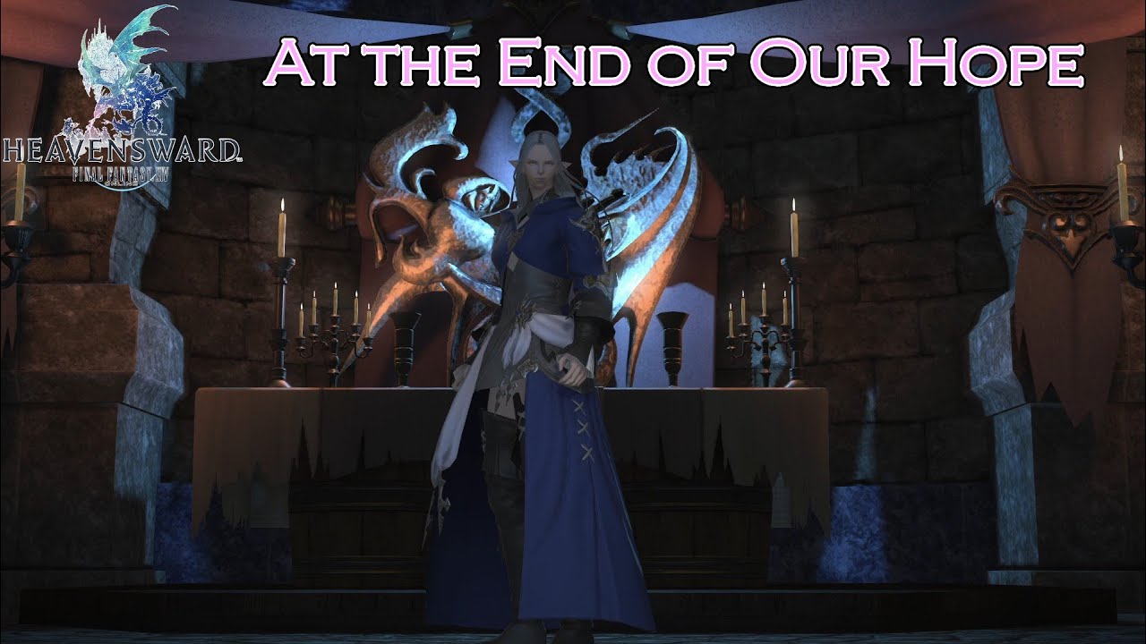 Final Fantasy 14 At The End Of Our Hope