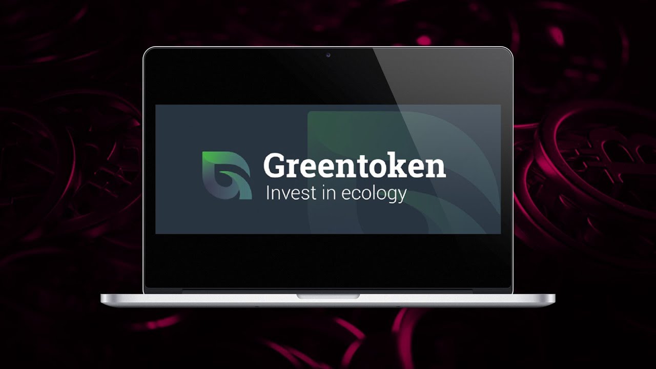 GREENTOKEN # ICO Обзор