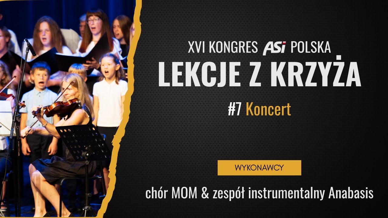 Kongres ASI 2025 | LEKCJE Z KRZYŻA | #7 Koncert