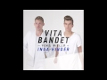 Vita Bandet (Feat.Niello)  - Inga Hinder