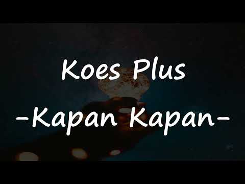 REGGAE KAPAN KAPAN - KOES PLUS  (Ruang Tengah Cover)