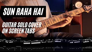 Sun Raha Hai Na Tu Guitar Solo Cover/Lesson (Onscreen Tabs) Resimi