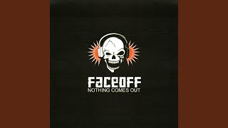 Piece of My Mind - Faceoff
