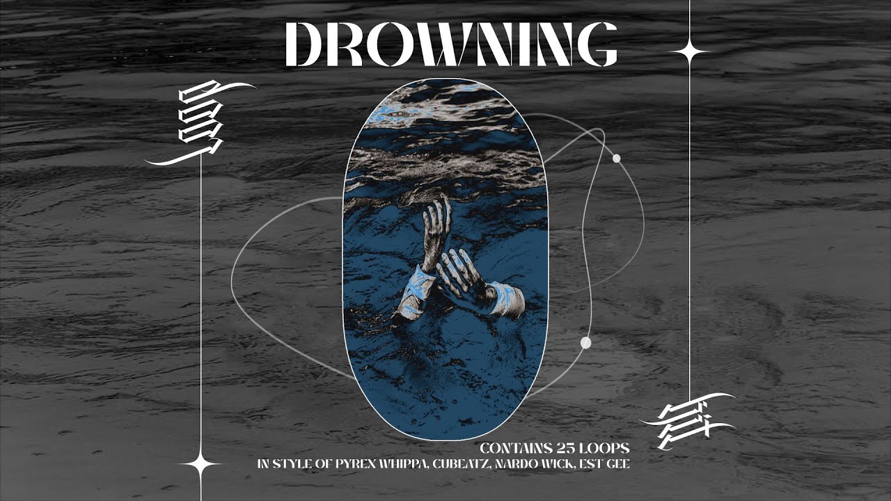 FREE LOOP KIT "Drowning" CuBeatz x Nardo Wick x Est Gee x Pyrex
