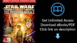 Download Star Wars: Episode I--The Phantom Menace (Prima's Official Strategy Guide) PDF