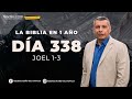 LA BIBLIA EN UN AÑO/Día 338         Joel 1-3