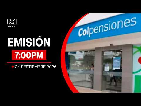 Noticias RCN Broadcast 7:00 p.m. / Thursday, September 24, 2026