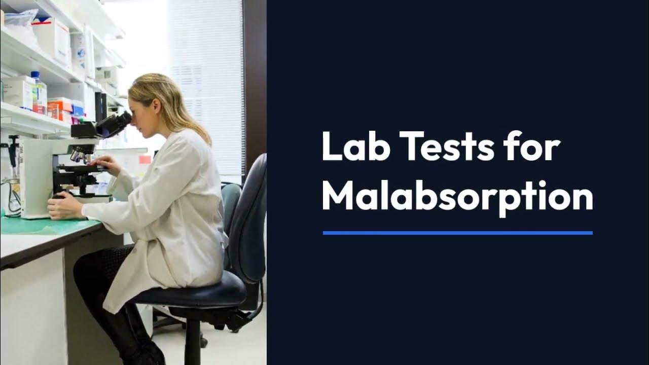 Lab tests for malabsorption biochemistry labtest YouTube