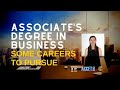 Associate's Degree in Business:  Some Careers to Pursue