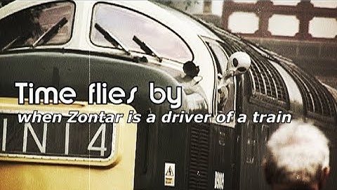 Time flies by (when Zontar is the driver of a train)