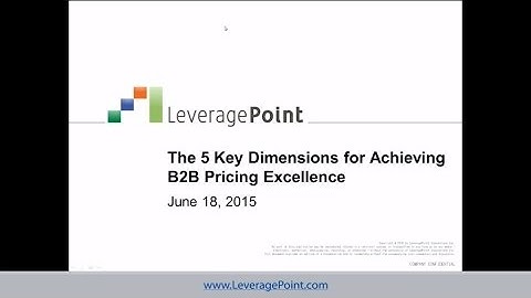 The 5 Dimensions for Achieving B2B Pricing Excellence