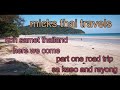 koh samet here we come part one stay sa kaeo