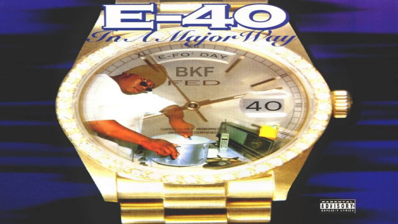 E 40 Sideways E-40 ((Feat -. B-Legit & Mac Shawn) Sideways - YouTube