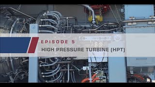 LM6000 FAMILIARIZATION Episode 05  High Pressure Turbine (HPT)