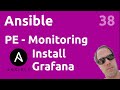 PE Monitoring : grafana installation - #ANSIBLE 38