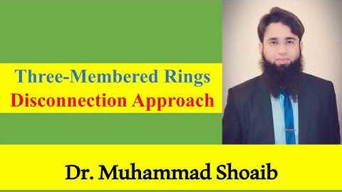 Retrosynthesis | Disconnection Approach | Three membered rings