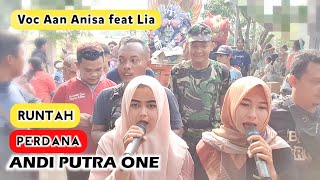 ANDI PUTRA 1 Perdana Runtah Voc Aan Anisa feat Lia Live Kiajaran Tgl 17 Oktober 2022