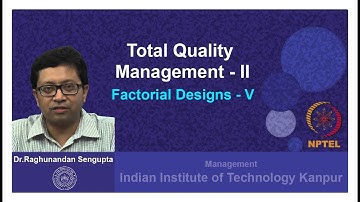 Lecture 19: Factorial Designs - V