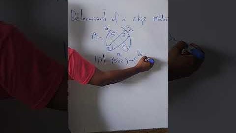 Determinant of a 2 by 2 Matrix