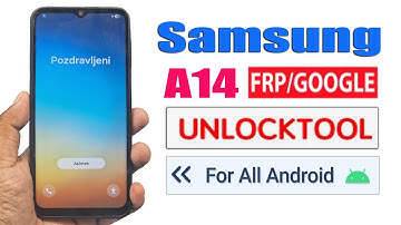 Samsung galaxy A14 Android 15 Frp Lock Unlock New Security Via Unlock tool