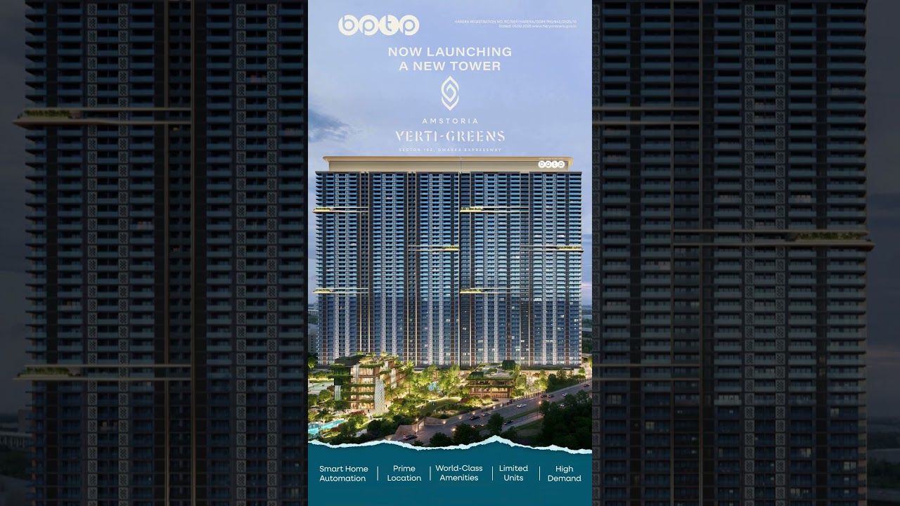 BPTP Launches New Tower at Amstoria Verti-Greens 🏢Live Smart. Live Grand. 💡
