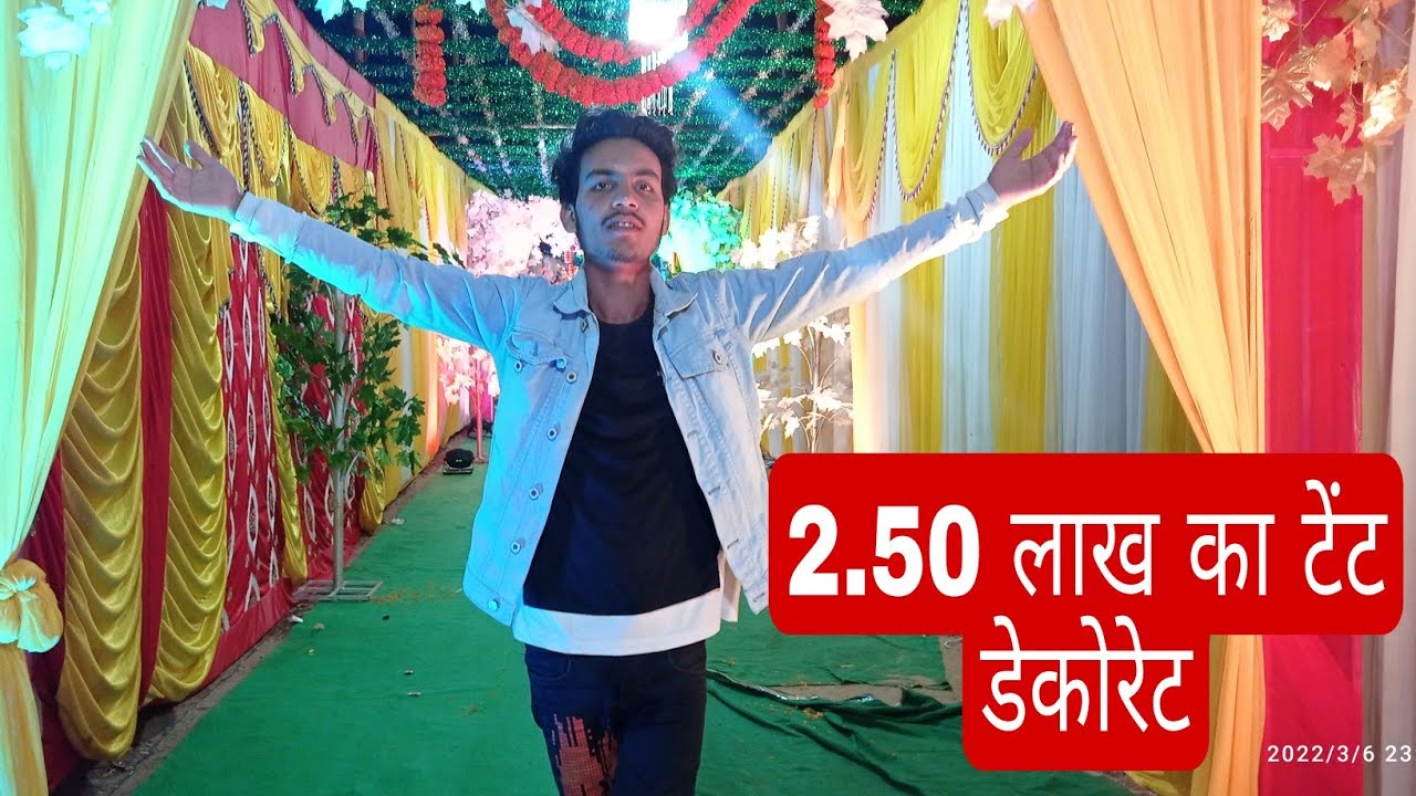 2.50 lakh decoration tent (vlog) 2.50 लाख का टेंट डेकोरेट, awesome 😳😳