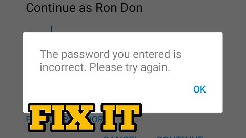 Fix Facebook Messenger The password you entered is incorrect please try again Problem Solved