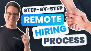 STEP-BY-STEP REMOTE HIRING PROCESS