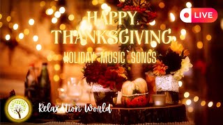 The Most Beautiful Happy Thanksgiving Music ? viral thanksgiving holiday live