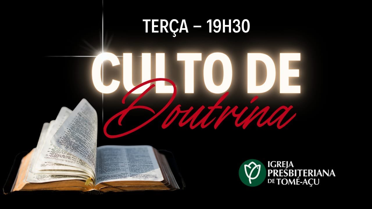 Culto Doutrinário: Donde Se Infere Que Há Um Deus - 13/01/2026 