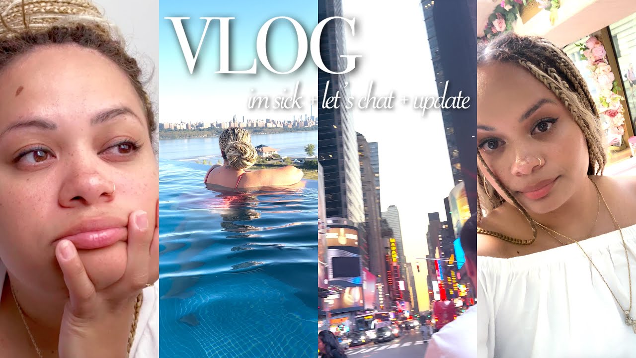 VLOG | IM SICK + LETS CHAT + UPDATE - YouTube