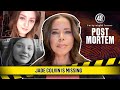 Jade Colvin is Missing | Post Mortem