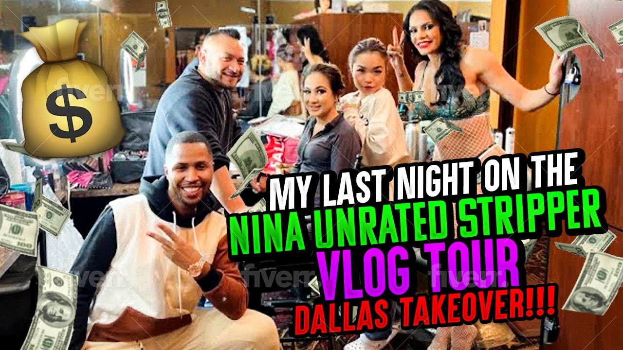 MY LAST NIGHT ON THE NINA UNRATED STRIPPER VLOG TOUR. DALLAS TAKEOVER