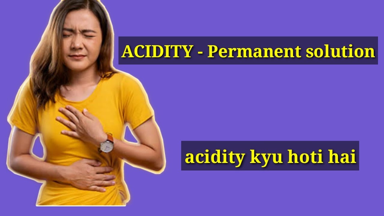 Acid Reflux and heartburn treatment in Ayurveda Acidity acidreflux