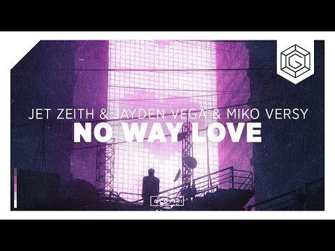 Jet Zeith,  Jayden Vega & Miko Versy - No Way Love (Official Music Video)