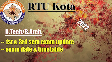 RTU 1st & 3rd sem (Main/Back) Exam date?? 2022🔥 | RTU Exam Update | RTU Kota