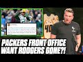 Pat McAfee Reacts To Report Packers Front Office Want Rodgers Gone