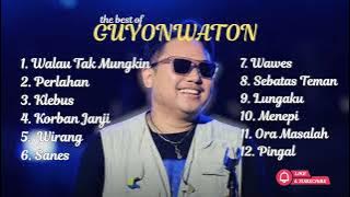 Download lagu Guyon Waton Full album || The best of Guyon Waton