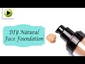 DIY Natural Face Foundation