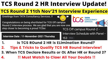TCS Round 2 HR Interview Update! 11th Nov