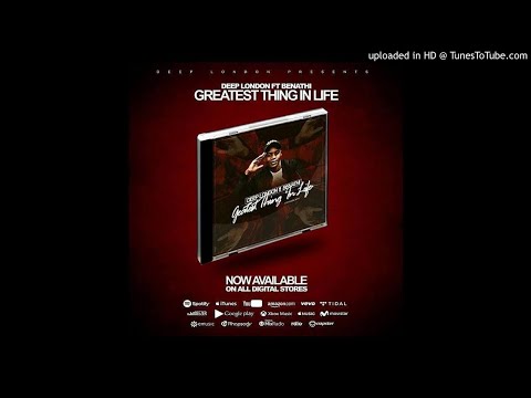Greatest Thing In LIfe (Radio Edit) - Deep London ft Benathi