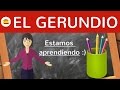 El gerundio einfach erklrt  bildung gebrauch ausnahmen beispiele auf deutsch  spanische zeiten