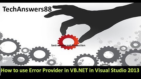 How to use Error Provider in VB.NET in Visual Studio 2013