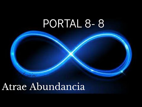 PORTAL 8- 8 -2020? Atrae Abundancia. Meditación Guiada