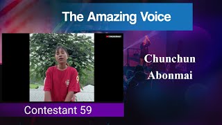 Contestant 59 | A thousand years | Cover by Chunchun Abonmai | The Amazing Voice
