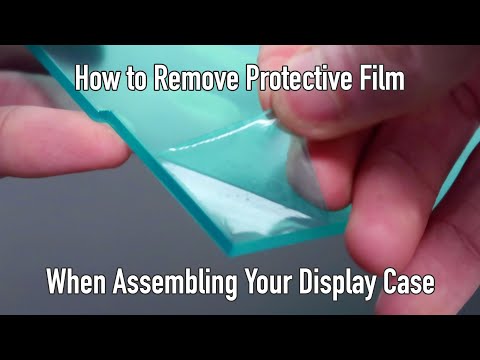 How to Remove Protective Film When Assembling Your Acrylic