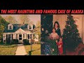 The most haunting and famous death case of alaska the newman family murders thehaunt329