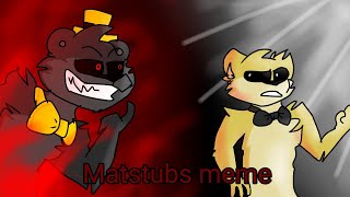 Matstubs meme - FNaF (Flipaclip)