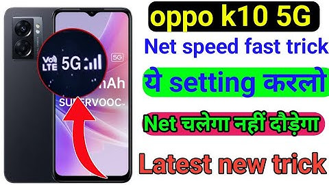 oppo k10 5G Net speed fast trick || How to fast internet speed jio sim