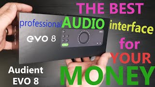 Audient EVO 8 - The best audio interface for your money - UNBOXING